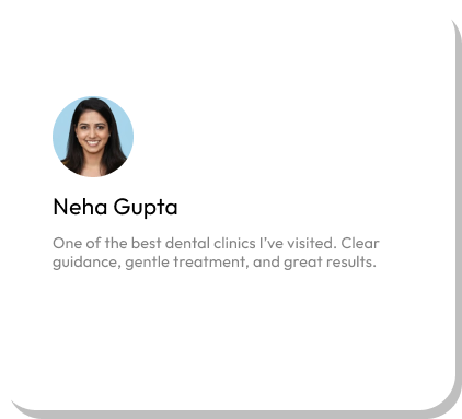 Dental clinic testimonial and recommendation.